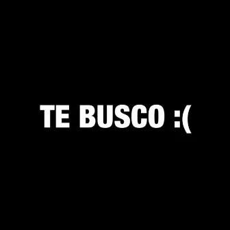 Te Busco by M4 MX