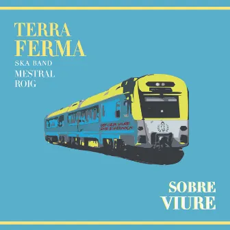 Sobre Viure by Terra Ferma Ska Band