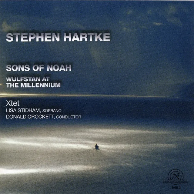 Stephen Hartke: Sons of Noah