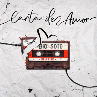 Carta de Amor by Big Soto