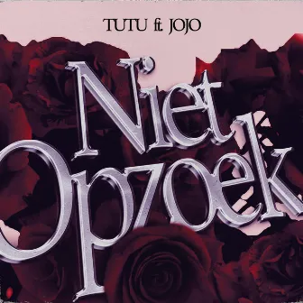 Niet Opzoek by Tutu