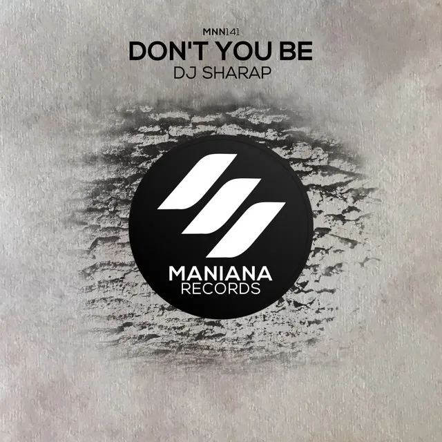 Don't You Be - Extended Mix