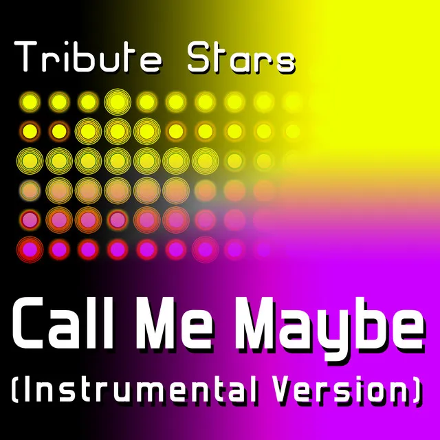 Carly Rae Jepsen - Call Me Maybe (Instrumental Version)