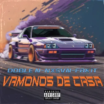 Vámonos de casa by Doble N