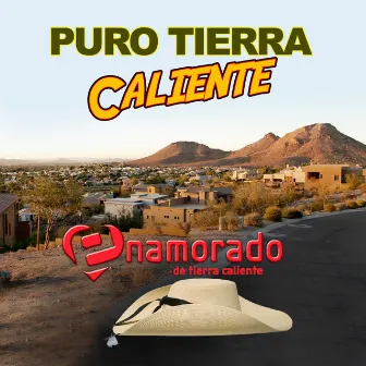 Pura Tierra Caliente (Norterño) by Enamorado De Tierra Caliente