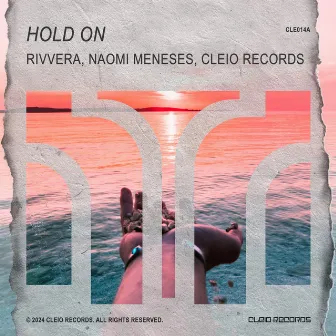 Hold On by Cleio Records