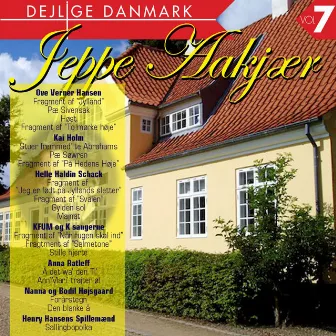 Dejlige Danmark Vol. 7 by Jeppe Aakjær