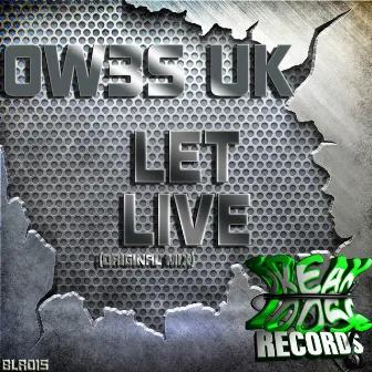 Let Live by Ow3s UK