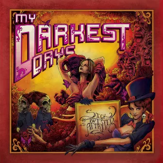 Sick And Twisted Affair (Deluxe Edition) by My Darkest Days