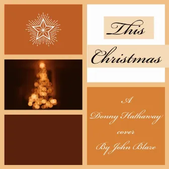 This Christmas by John Blaze