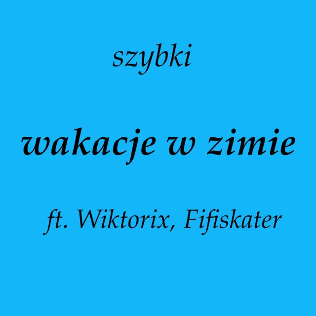 Wakacje w zimie