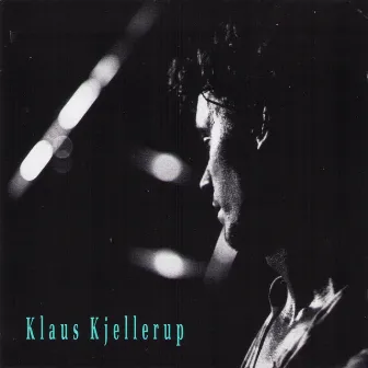 Klaus Kjellerup (Remastered 2023) by Klaus Kjellerup