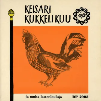 Keisari Kukkelikuu by Ritva Mustonen-Laurilan musiikkileikkikoulun kuoro