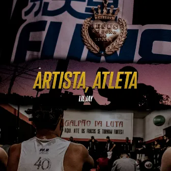 Artista, Atleta by Lil Jay