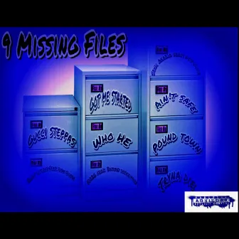 9 Missing Files by Lil Shakur