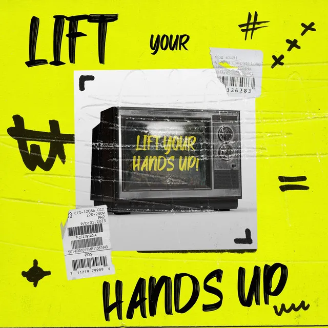 Lift Your Hands Up - Radio Edit