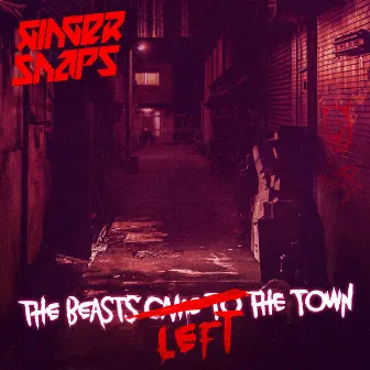 The Beasts Came to the Town (Instrumental) by Ginger Snap5