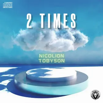 2 Times by Tobyson