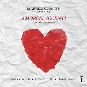 Domenico Scarlatti: Amorosi Accenti by Concerto 1700