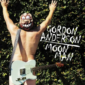 Moon Man by Gordon Anderson