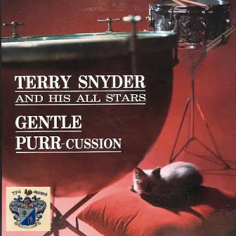 Gentle Purr-cussion by Terry Snyder