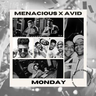 Monday (Single) by Menacious