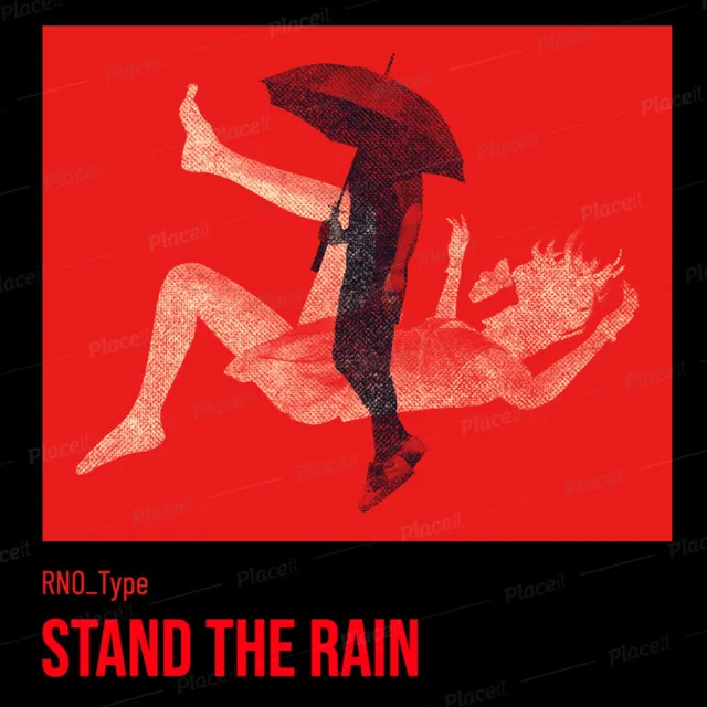 Stand The Rain