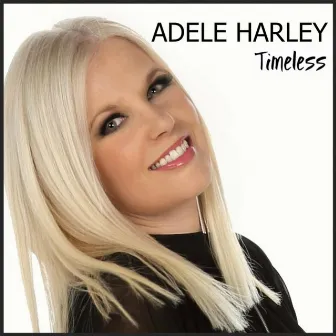 Timeless by Adele Harley