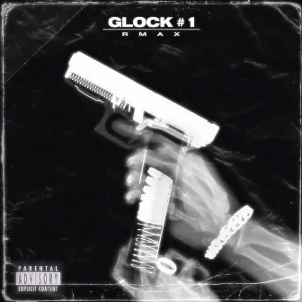 Glock #1 by Rmax