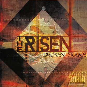 Broken Frame by The Risen