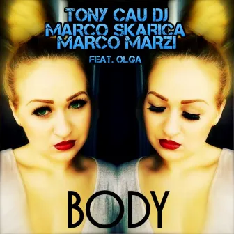 Body by Tony Cau