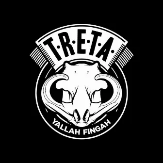 T.R.E.T.A REMIXES by Yallah Fingah