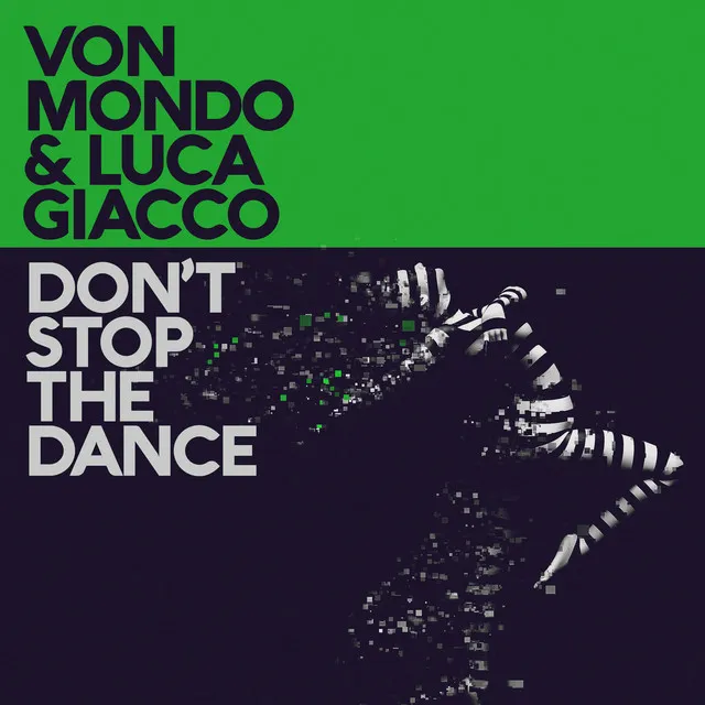 Don't Stop the Dance - Liongold Clubby Remix