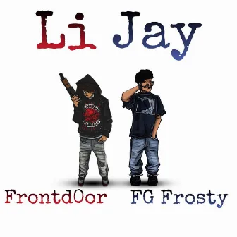 Li Jay by FG Frosty