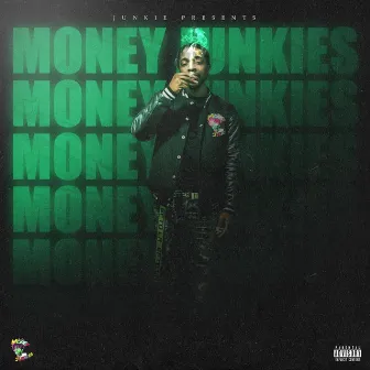 Money Junky by Junkie