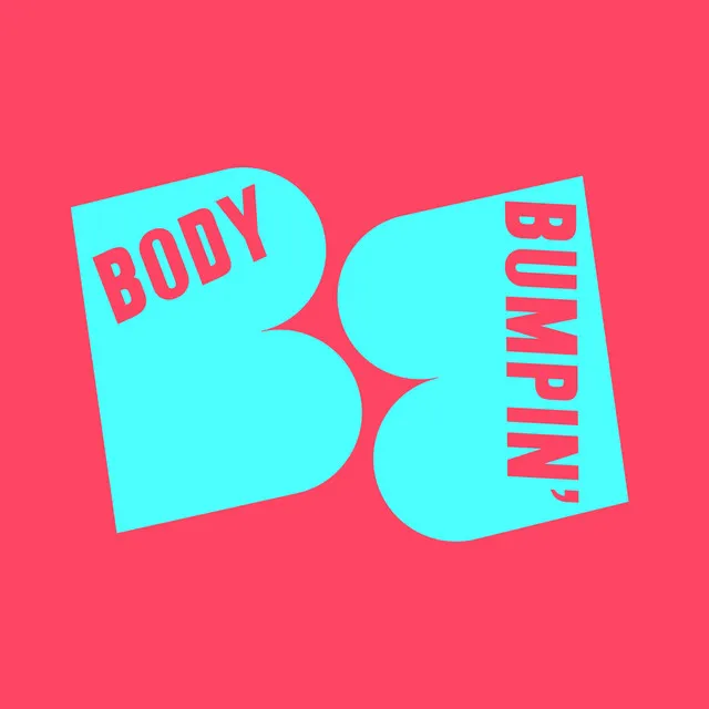 Body Bumpin' - Extended Mix