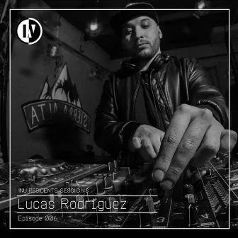 INU Residents Sessions 006 (DJ Mix) by Lucas Rodriguez