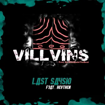 Villvins by Last Sayso