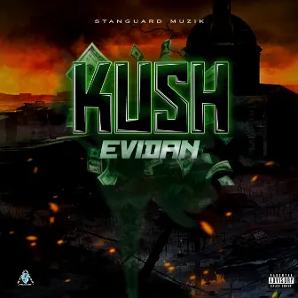 Kush by Evidan