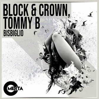 Bisbiglio by Tommy B