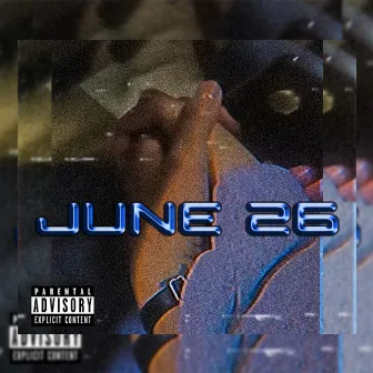 June 26 by Kayku Kenek One