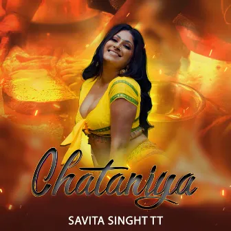 Chataniya by Savita Singh TT