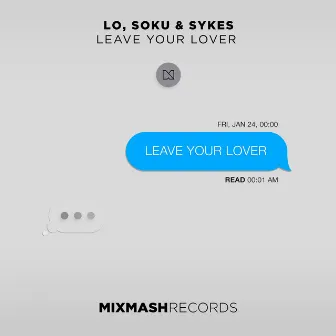 Leave Your Lover by Soku