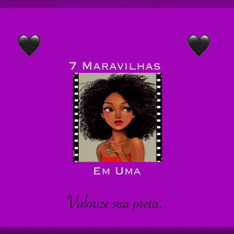 7 Maravilhas em Uma by Dias