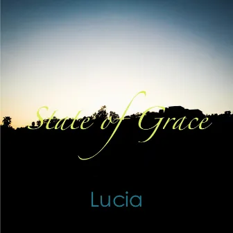 State of Grace by Lucia