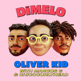 Dímelo by Oliver Kid