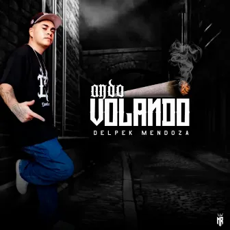 Ando Volando by Delpek Mendoza