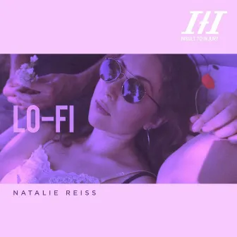 Lofi (Timothy Clerkin Remix) by Natalie Reiss