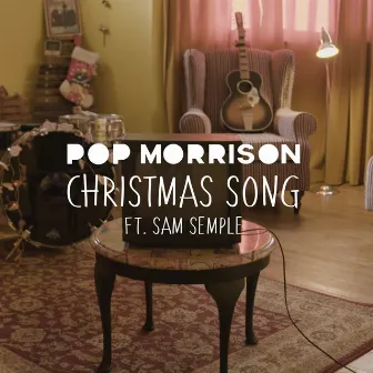 Christmas Song by POP MORRISON