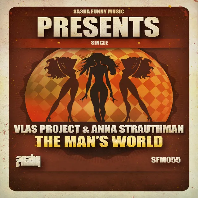 The Man's World Feat. Anna Strauthman - Original Mix